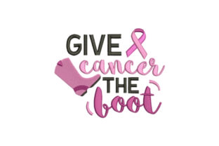 Give Cancer the Boot Embroidery Review